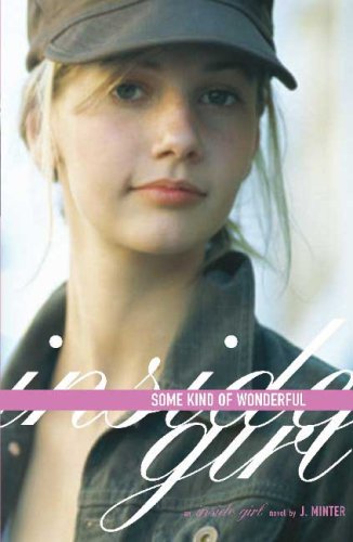 Cover of Some Kind of Wonderful: An Inside Girl Novel (Inside Girl)