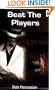 Beat the Players: Casinos, Cops And the Game Inside the Game