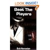 Beat the Players: Casinos, Cops And the Game Inside the Game