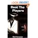 Beat the Players: Casinos, Cops And the Game Inside the Game