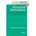 Financial Derivatives: Pricing, Applications, and Mathematics