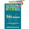 Alcoholism: The Cause and The Cure by Genita Petralli
