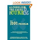 Click here to buy Alcoholism: The Cause and The Cure by  Genita Petralli.