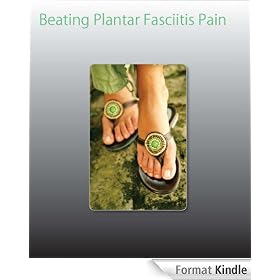 Beating Plantar Fasciitis Pain