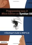 Programming Java 2 Micro Edition on Symbian OS