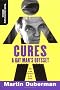 Cures: A Gay Man's Odyssey