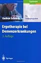 Ergotherapie bei Demenzerkrankungen. Ein F&ouml;rderprogramm