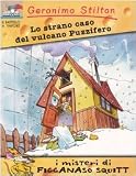 Lo strano caso del vulcano Puzzifero (I misteri di F. S.)