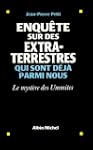 Enqu�te sur des extraterrestres qui s...