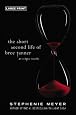 The Short Second Life of Bree Tanner: An Eclipse Novella