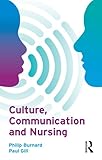 Culture, communication, and nursing