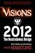 Visions 2012: The Nostradamus Design