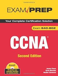 CCNA Exam Prep (Exam 640-802) (2nd Edition)
