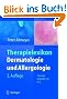 Therapielexikon Dermatologie und Allergologie: Therapie kompakt von A-Z