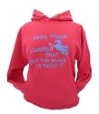 Womens hoodie fuchsia M(12-14) 'Been there jumped that got the scars to prove it!'
