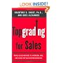 Topgrading for Sales: World-Class Methods to Interview, Hire, and Coach Top Sales Representatives