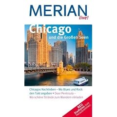 Chicago und die Gro�en Seen (MERIAN live)
