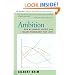 Ambition: How We Manage Success and Failure Throughout Our Lives