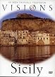 Visions of Sicily