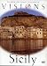 Visions of Sicily