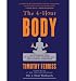 Produkt-Bild: The 4-Hour Body: An Uncommon Guide to Rapid Fat-Loss, Incredible Sex, and Becoming Superhuman [ THE 4-HOUR BODY: AN UNCOMMON GUIDE TO RAPID FAT-LOSS, INCREDIBLE SEX, AND BECOMING SUPERHUMAN ] by Ferriss, Timothy (Author) Dec-14-2010 [ Hardcover ]
