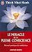 Le miracle de la pleine conscience