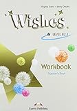 Wishes. Level B2.1, Workbook, Teacher's book