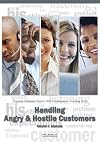 Handling Angry & Hostile Customers