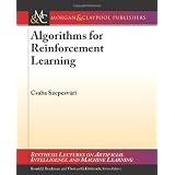 Algorithms for Reinforcement Learning (Synthesis Lectures on Artificial Intelligence and Machine Learning)
