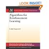 Algorithms for Reinforcement Learning (Synthesis Lectures on Artificial Intelligence and Machine Learning)