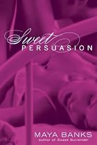 Sweet Persuasion