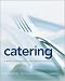 Books : Catering: A Guide to Managing a Successful Business Operation [Hardcover]