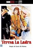 Teresa la Ladra ( Italienische Fassung ) - Monica Vitti; Stefano Satta Flores; Isa Danieli; Fiorenzo Fiorentini; Carlo Delle Piane; Michele Placido