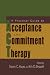 A Practical Guide to Acceptance and Commitment Therapy