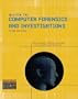Guide to Computer Forensics and Investigations