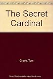 The secret cardinal