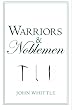 Warriors & Noblemen
