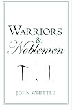 Warriors & Noblemen