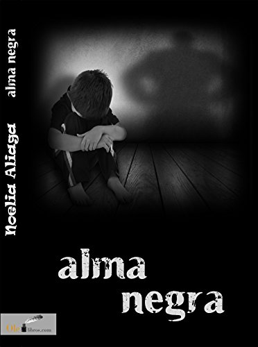 Alma negra (Spanish Edition)