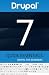 Books : Drupal 7. Quick Essentials. For Beginners. 30 pages to success.