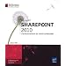 SharePoint 2010 - L'environnement de travail collaboratif