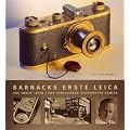 Barnacks erste Leica: Das zweite Leben einer vergessenen historischen Kamera