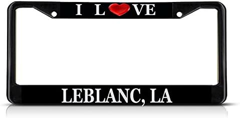 I Love Heart Leblanc, La Black Metal License Plate Frame Tag Border