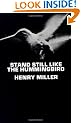 Stand Still Like the Hummingbird