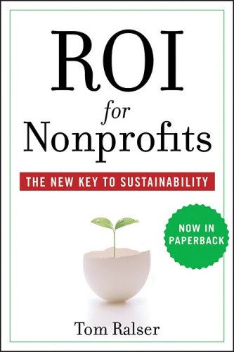 ROI For Nonprofits: The New Key to Sustainability