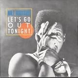 LETS GO OUT TONIGHT 7 INCH (7" VINYL 45) UK WARNER BROS 1985