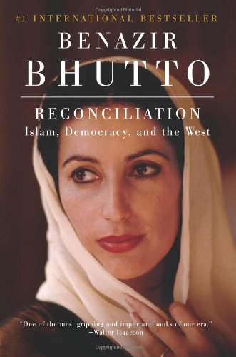 Reconciliation: Islam, Democracy, and the West