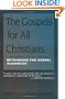 The Gospels for All Christians: Rethinking the Gospel Audiences (New Testament Studies)