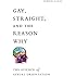 Gay, Straight, and the Reason Why: The Science of Sexual Orientation