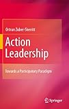 Action leadership : towards a participatory paradigm